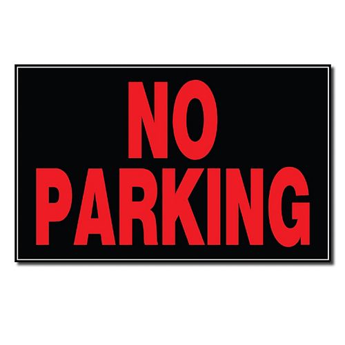 8 x 12-inch No Parking Sign - 1pc