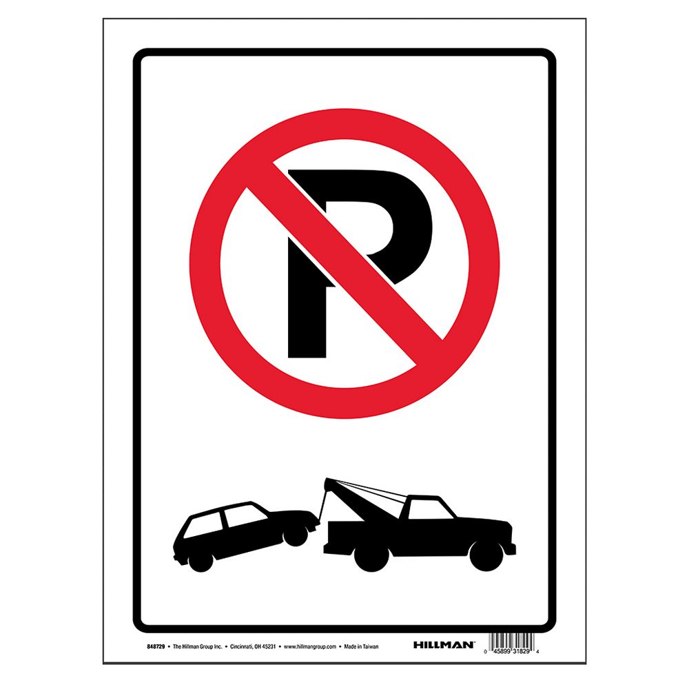 Hillman 12 Inch X 16 Inch No Parking Sign The Home Depot Canada